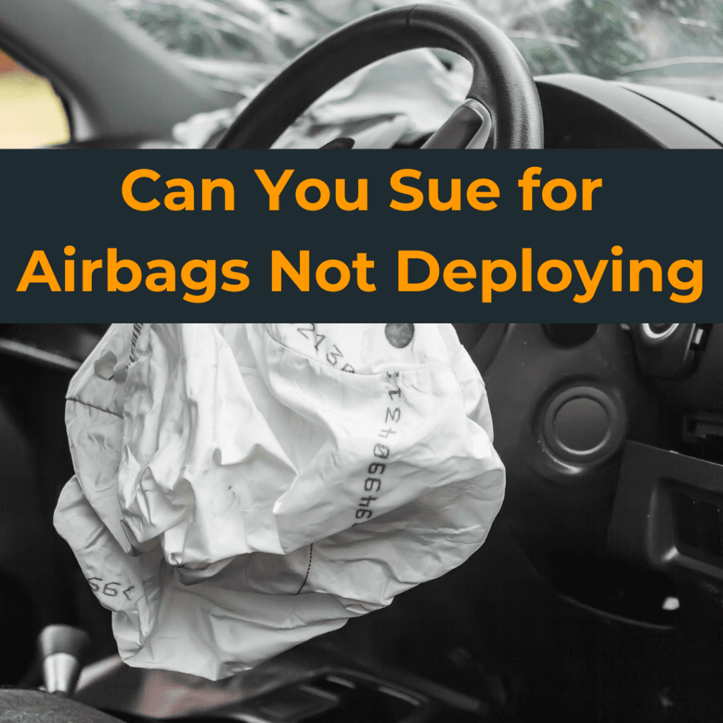 Can You Sue for Airbags Not Deploying